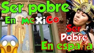 Ser pobre en México ser pobre en españa