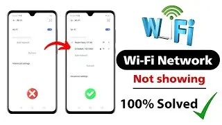 Solved Wi-Fi Network Name Not Showing Issue on Android 2023 | Not Detecting WiFi Network Name