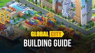 Global City Build and Harvest gameplay