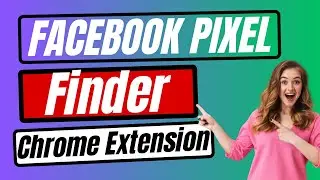 Facebook Pixel Finder Chrome Extension