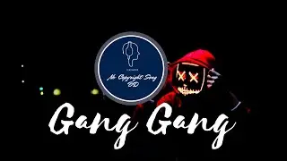 Gang Gang - Badda TD (Lyrics)|| GEN NCS BD || NEW GAMING Song 2020