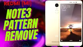 Redmi Note3 Hard Reset | Pattern Lock Remove | Password Unlock 
