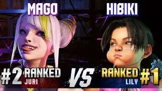 SF6 ▰ MAGO (#2 Ranked Juri) vs HIBIKI (#1 Ranked Lily) ▰ High Level Gameplay