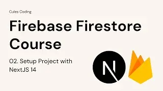 2. Setup Firebase project with Nextjs 14 | Server Component | Server Action | React