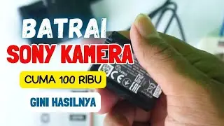 Mengejutkan Baterai Kamera Sony A5100 & A600 ini Cuma 100ribuan
