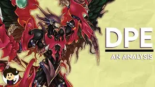 Why Is DPE So Good? - Yu-Gi-Oh!
