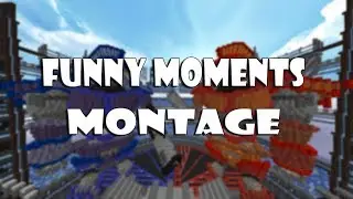 Funny Moments Montage