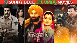 10 Sunny Deol Upcoming Movies 2022-2023|| Sunny Deol Upcoming Movies list 2022-2023 