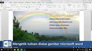 Mudahnya membuat tulisan diatas gambar document word | tutorial89