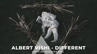 Albert Vishi - Different (Official Instrumental)