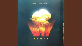 Sech, Jhay Cortez - 911 (Remix)