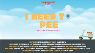 I need to pee || Official Trailer ||