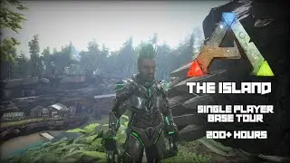 ARK Survival Evolved - The Island - Single Player Base Tour - 200 Days!