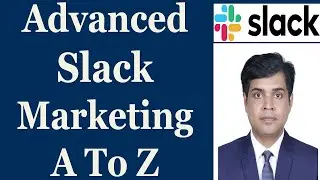 Advanced Slack Marketing A To Z | Slack Social Bookmarking/Backlinks | Bangla Tutorial