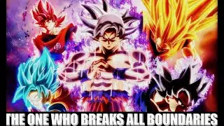 GOKU - THE ONE WHO BREAKS ALL BOUNDARIES
