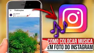 COMO COLOCAR MÚSICA NA FOTO DO INSTAGRAM