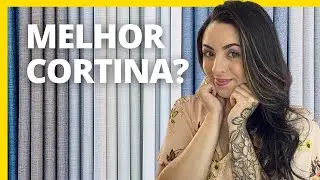🛑 NÃO COMPRE CORTINAS ANTES DE VER ESSE VÍDEO | Tipos de cortinas que existem no mercado