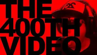 THE FN0VA 400TH VIDEO SPECIAL!!!