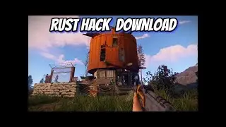 RUST HACK | NEW FREE RUST CHEAT | AIMBOT, ESP, WALLHACK | TUTORIAL