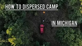 Dispersed Camping Michigan