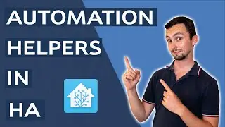 Automation Helpers in Home Assistant