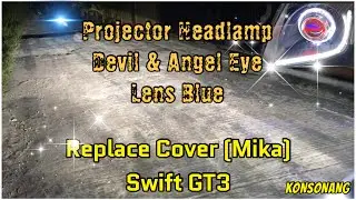 Projector Headlamp Swift GT3 | Devil & Angel Eye | Blue Lens