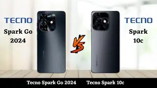 Tecno Spark Go 2024 Vs Tecno Spark 10c - Full Comparison 2023