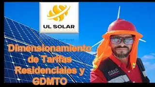 Cálculo de sistema fotovoltaico  interconectado a la red (residencial y GDMTO) -  PARTE 1
