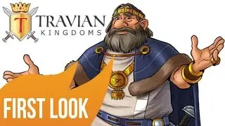 Travian Kingdoms Gameplay First Look - HD