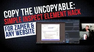 Copy the Uncopyable: Simple Inspect Element Hack for Zapier & Any Website