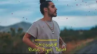 [FREE NON-PROFIT RUSS TYPE BEAT] 'STRESSED'| free sad beats 2021 (prod. Haze Records)