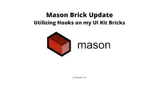 Update on My UI Kit Core Bricks and UI Kit Component Brick