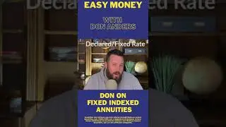 "Declared Rate" | Fixed Indexed Annuity Crediting Methods