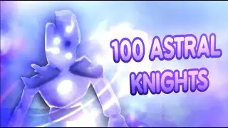 100 ASTRAL KNIGHT CHESTS (2x drop) | Deepwoken