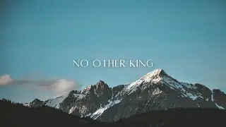 No Other King - Simply Worship & Maria Segerholm