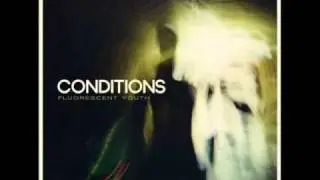 Conditions - Keeping Pace With Planes (Fluorescent Youth Version)