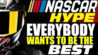 NASCAR HYPE VIDEO - Everybody Wants to be the BEST