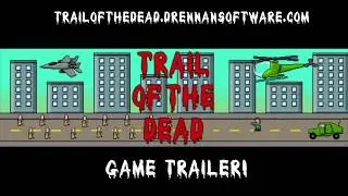Trail of the Dead - Trailer #1