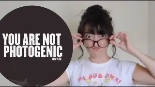 You are not photogenic | EllaPhotography.ca