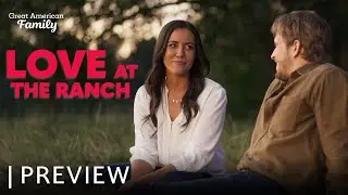Love At The Ranch | Preview