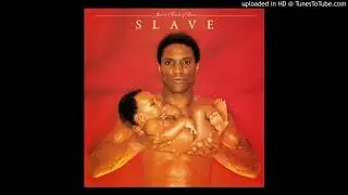 SLAVE - Just A Touch Of Love