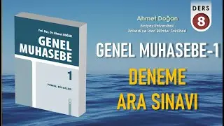 GENEL MUHASEBE -1 / Deneme Ara Sınavı