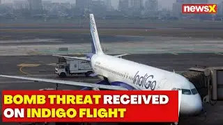 Bomb Threat Received On Indigo Flight | Flight Has Been Diverted To Nagpur