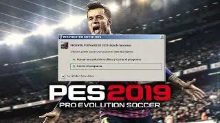 2 Soluciones Pes 2019 / No abre / Dejo de funcionar (Usuarios Nvidia)