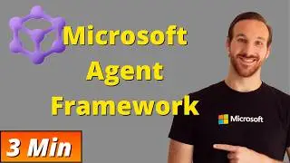 What is Microsoft Agent Framework? - 3 minute Overview