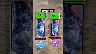 Nothing Phone (2a) Plus vs OnePlus 12R battery test