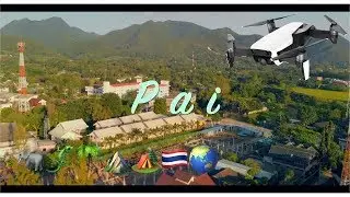 PAI TOWN /THAILAND /  BY DRONE  #mavicair