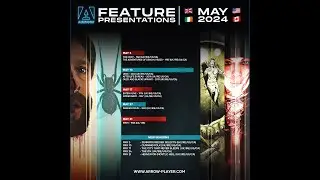 ARROW Feature Presentations MAY 2024