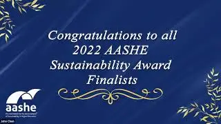 2022 AASHE Sustainability Awards Ceremony