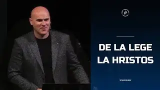 De la lege la Hristos - Vitalie Belibov | Vocea Adevărului